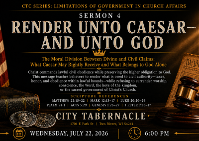 IV – Render Unto Caesar & Unto God